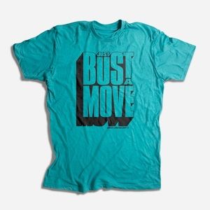 Just Bust A Move - Graphic T-shirt